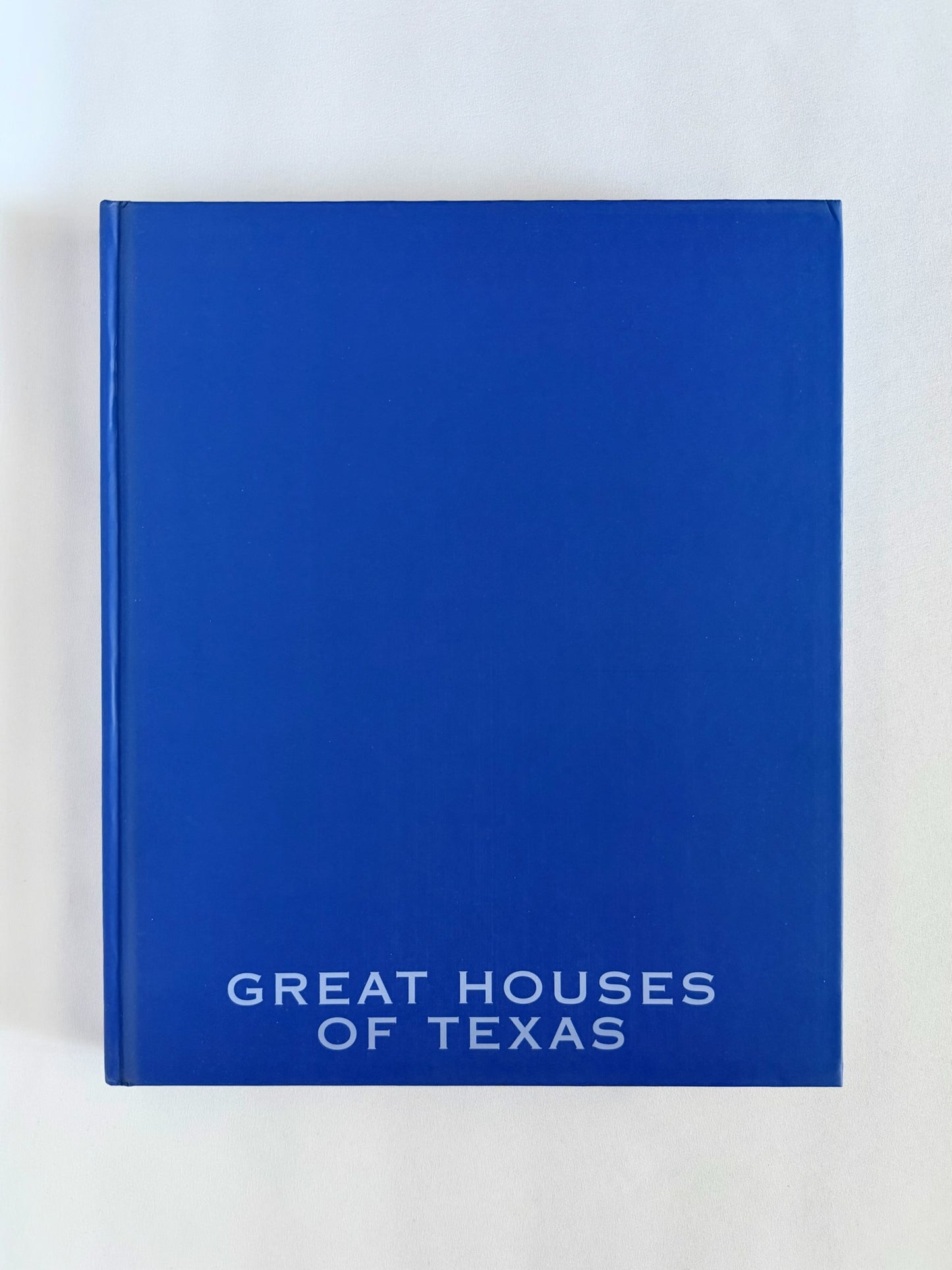 Great Houses of Texas Book