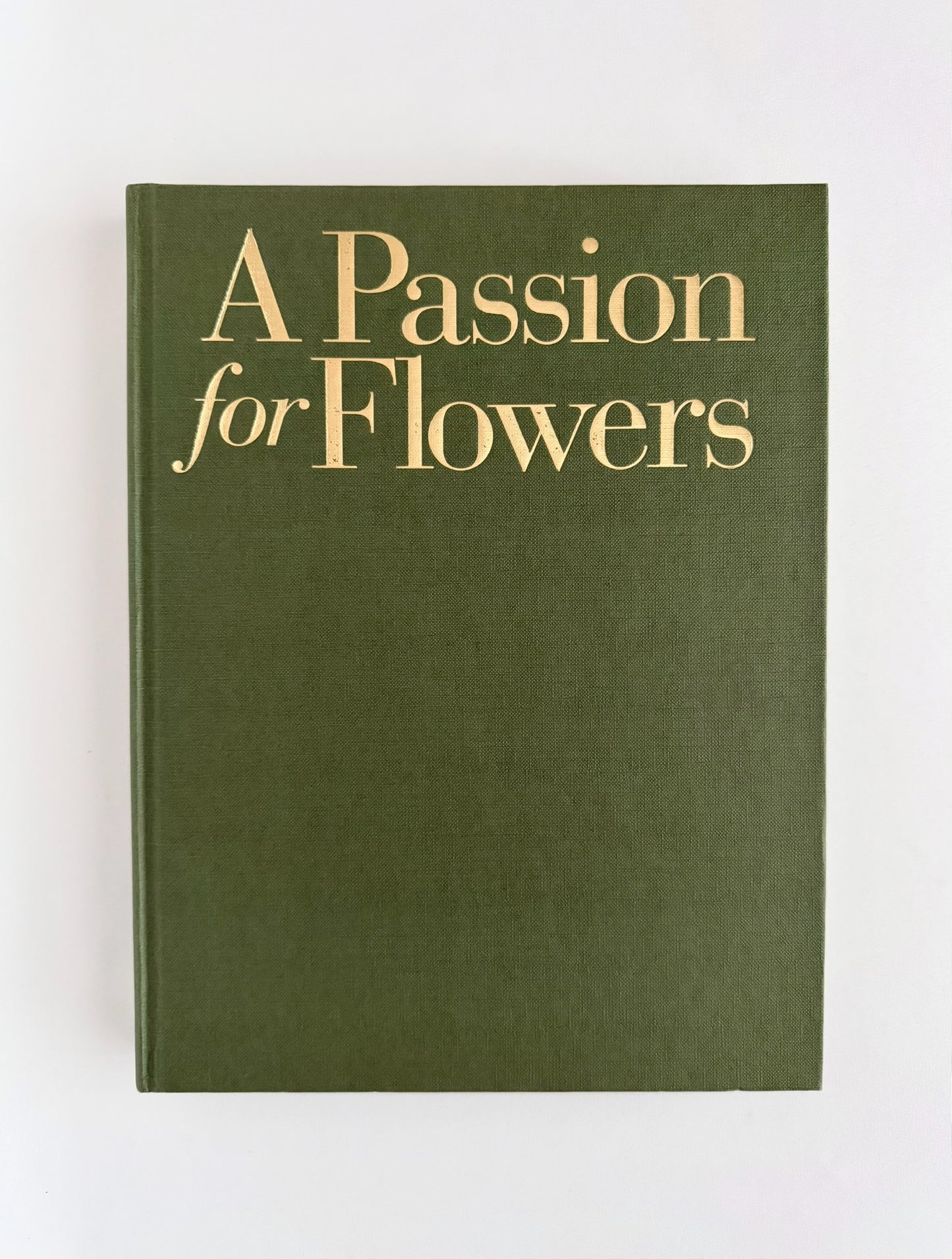 A Passion for Flowers Book