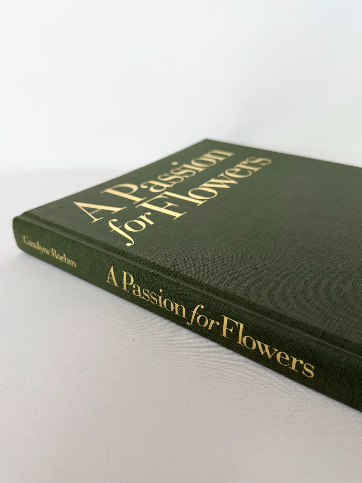 A Passion for Flowers Book