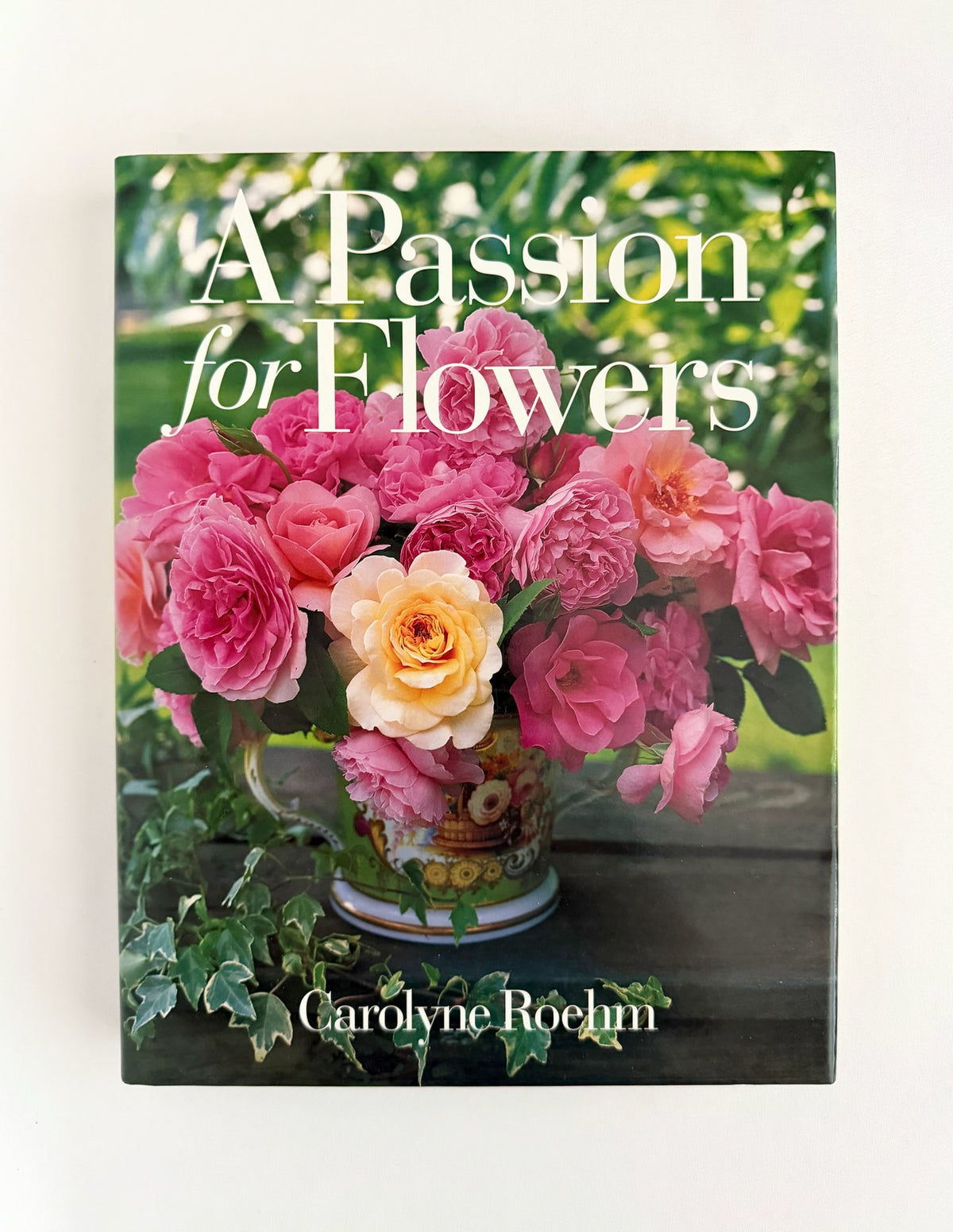 A Passion for Flowers Book